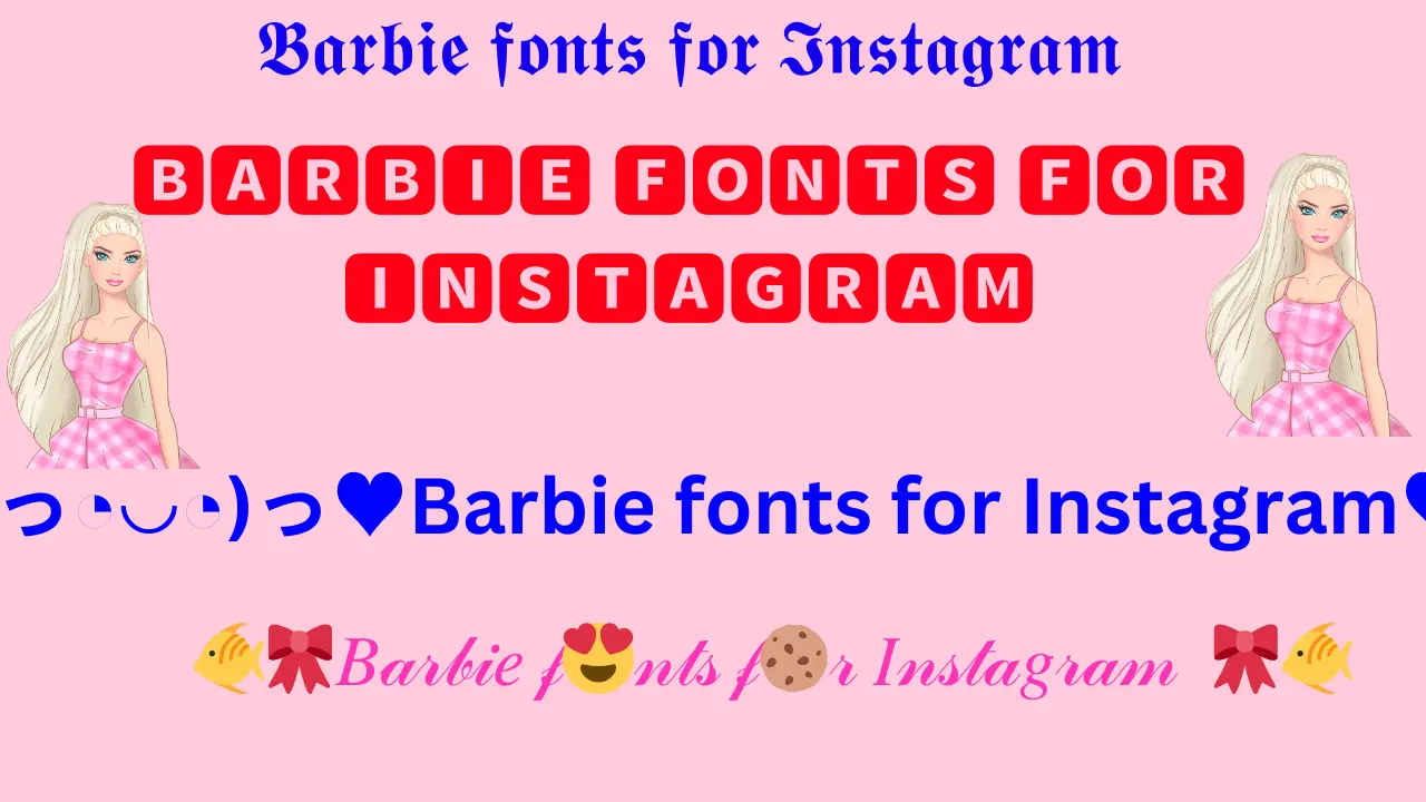 Babrie fonts for Instagram 8 Barbie fonts for Instagram